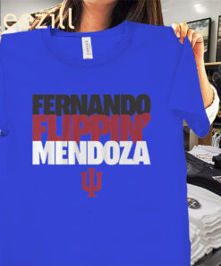 Indiana Fernando Flippin' Mendoza Shirt Indiana Football Tees