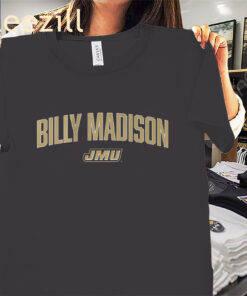 JMU Billy Madison Shirt - JMU Football Tees