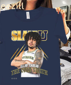 Posters Elliot Cadeau The Cold Truth Shirt - Michigan Basketball Tee