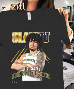 Posters Elliot Cadeau The Cold Truth Shirt - Michigan Basketball Tees