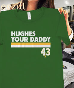 Quinn Hughes Your Daddy Premium Tee Classic Shirt