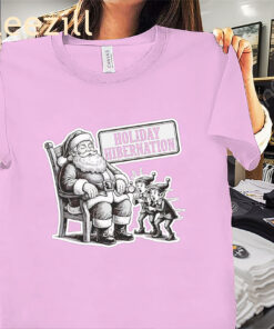 Santa Holiday Hibernation Christmas Premium Tee Shirts
