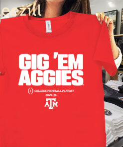 Texas 2025 CFP Team Slogan Gig 'Em Aggies Shirt Texas A&M Football Tees