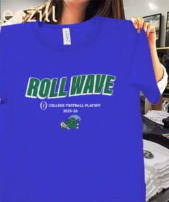 Tulane 2025 CFB Playoff Team Slogan Shirt Tulane Football Tees