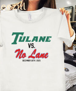 Tulane Vs. No Lane December 20Th 2025 Premium Tee Shirt