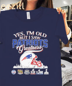 Yes, I'm Old But I Saw Patriots Helmet Greatness Shirts