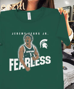 Michigan Jeremy Fears Jr. Fearless Shirt - Michigan State Basketball Tee
