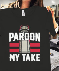 Official Pardon My Take Lighthouse Premium Shirt