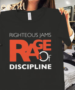 Retro Righteous Jams Rage Of Discipline T-Shirt