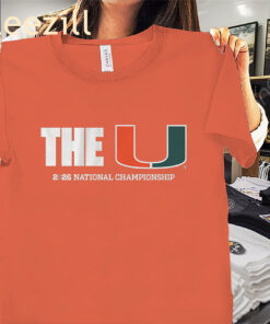 The U CFP 2026 National Championship Shirt - Miami Football Tees