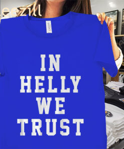 Connor Hellebuyck In Helly We Trust Shirt – Hockey Goalie Fan Tee