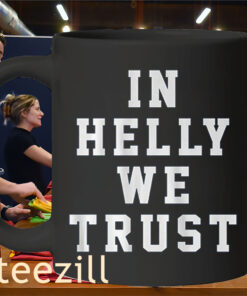 Connor Hellebuyck In Helly We Trust Shirt – Hockey Goalie Fan Tee Mug