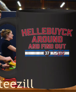 Connor Hellebuyck Mess Around and Find Out Shirt – Hockey Fan TeeMug