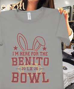 I’m Here for the Benito Bowl XL Game Day Tee ShirtMugs