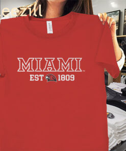 Miami (OH) RedHawks Shirt – Established 1809 Fan Apparel Tee