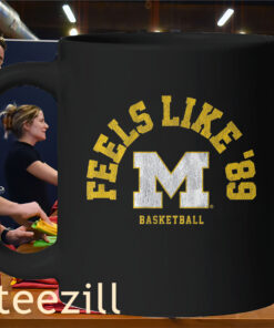 Michigan Basketball Feels Like ’89 Shirt – Wolverines Fan Vibes TeeMug