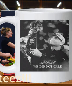 Mike Macdonald We Did Not Care Official Shirt Mug