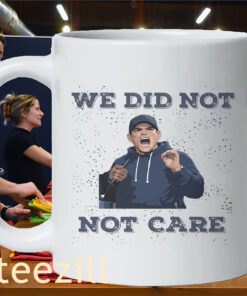 Mike Macdonald We Did Not Care Shirt - Seattle Seahawks Football TeesMug