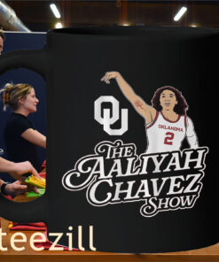 The Aaliyah Chavez Show Shirt - Oklahoma Basketball Tee Mug
