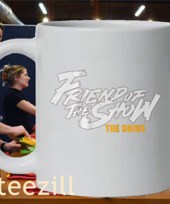 The Drive Friend Of The Show Shirt – Kansas City Fan TeesMug