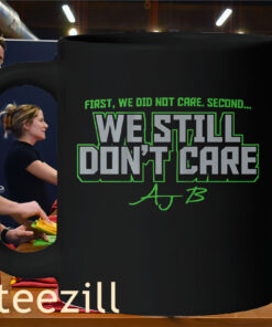We Did Not Care We Still Don’t Care Shirt – AJ Barner Seahawks Fan TeeMug