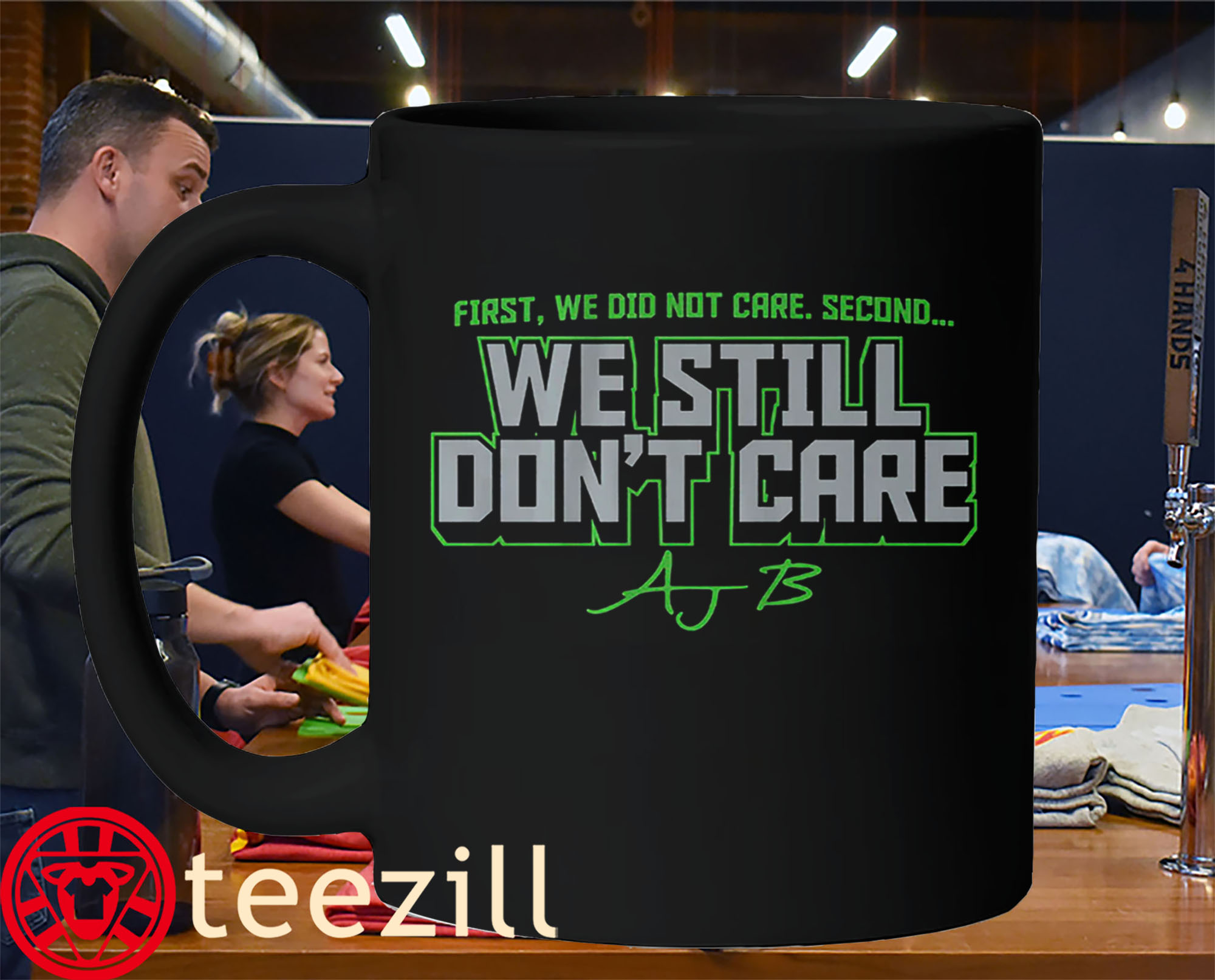 We Did Not Care We Still Don’t Care Shirt – AJ Barner Seahawks Fan TeeMug