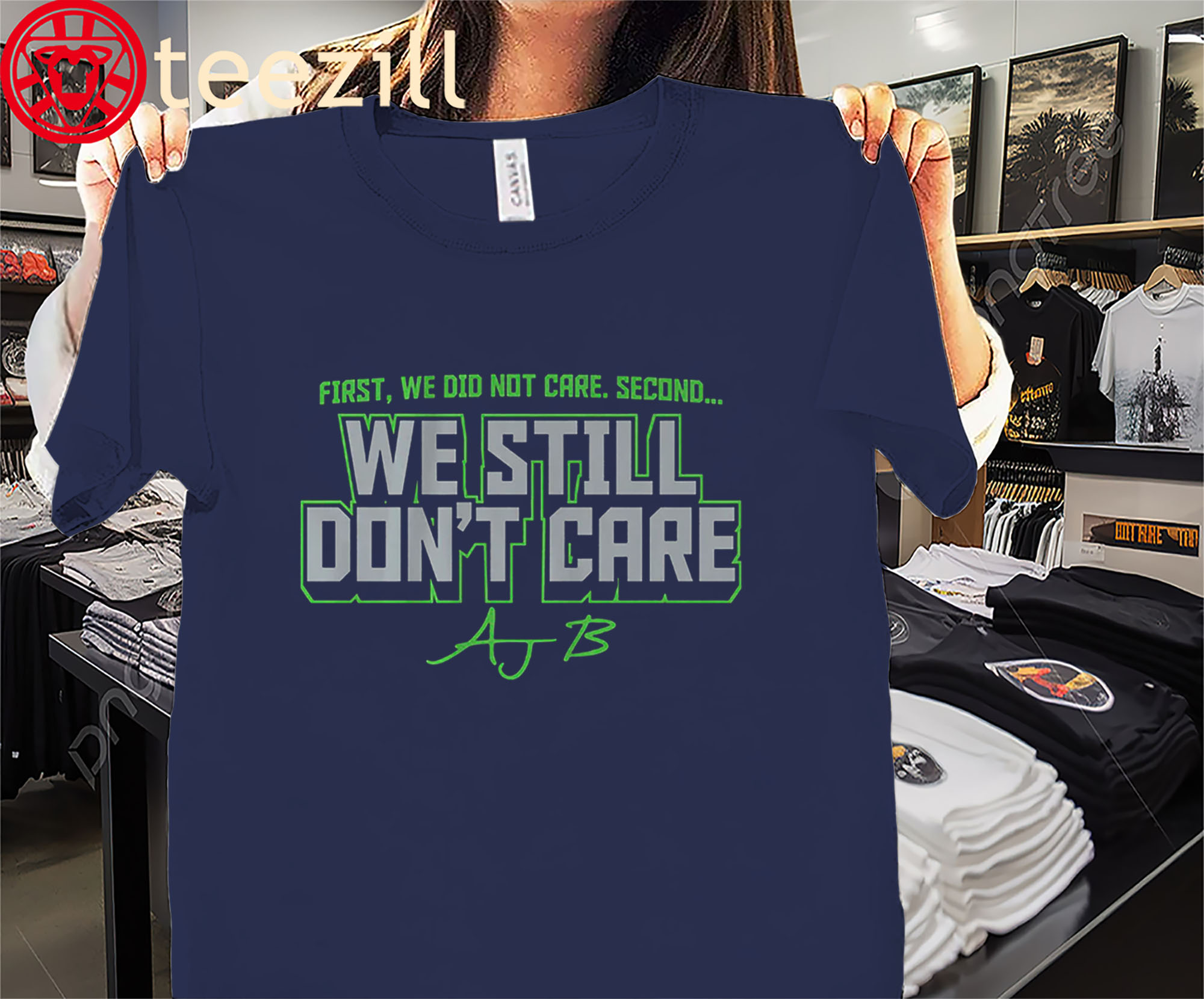 We Did Not Care We Still Don’t Care Shirt – AJ Barner Seahawks Fan Tees