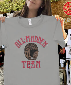 All Madden Team 1984 Shirt – John Madden Legends Tee-classic