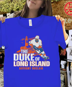 Anthony Duclair The Duke of Long Island Classic Shirt