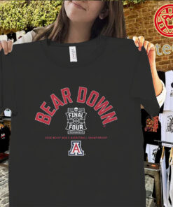 Arizona Wildcats Bear Down 2026 Final Four Shirt