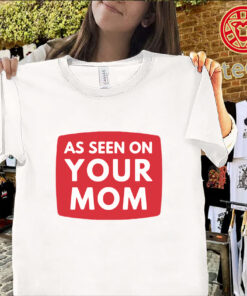 As Seen On Your Mom Adrianne Curry Shirt – Fan Gear