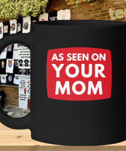 As Seen On Your Mom Adrianne Curry Shirt – Fan Gear Mug