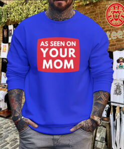 As Seen On Your Mom Adrianne Curry Shirt – Fan Gear Sweater
