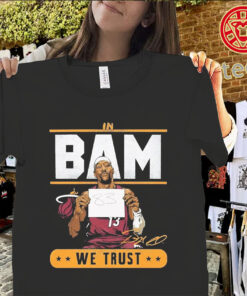 Bam Adebayo 83 Points Shirt – Bam We Trust Signature Tee Classic Shirt