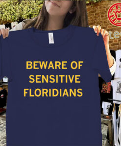 Beware of Sensitive Floridians Shirt – Iowa Basketball Fan Classic