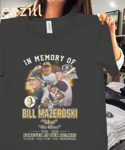 Bill Mazeroski 1936–2026 Legacy Tribute Shirt – Thank You For The Memories