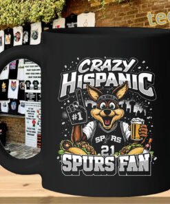 Crazy Hispanic Spurs Fan Shirt – San Antonio Basketball Tee Mug