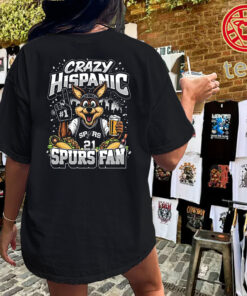 Crazy Hispanic Spurs Fan Shirt – San Antonio Basketball Tee Uniex