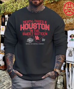 Houston Cougars 2026 Sweet Sixteen Shirt – Death, Taxes & Houston Tee Sweater
