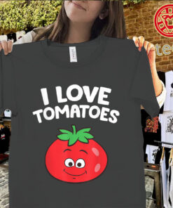 I Love Tomatoes Classic Shirt