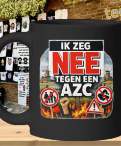 Ik Zeg Nee Tegen AZC Mug Design