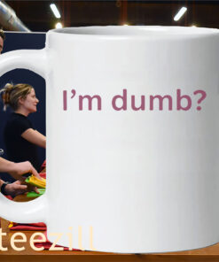 I'm Dumb Photos Maura Higgins Shirt – Viral Reality TV Meme Graphic TeeMug