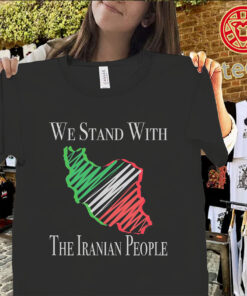 Iranian and US Flag Shirt – We Stand With the Iranian People Freedom Protest Tee