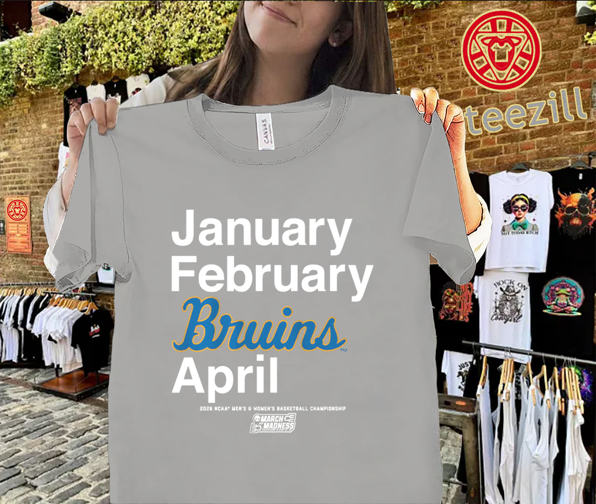 January February Bruins April Shirt – UCLA Bruins March Madness 2026 Tee Classic Shirt