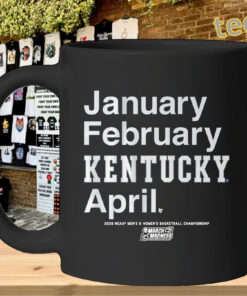 January February Kentucky April Shirt – Kentucky Wildcats March Madness 2026 Tee Mug Design