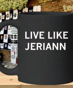 Live Like Jeriann Inspirational Graphic TeeMug