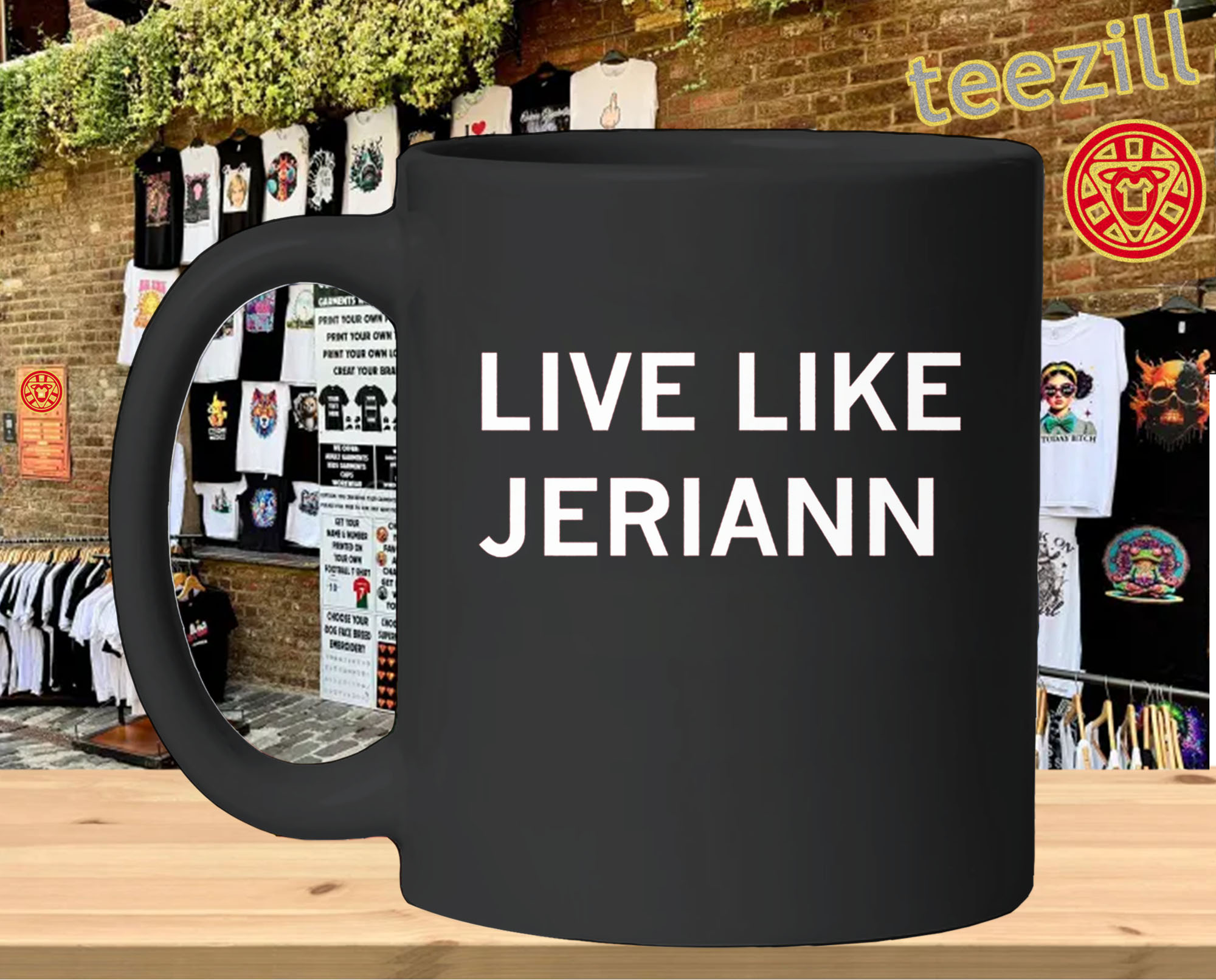 Live Like Jeriann Inspirational Graphic TeeMug