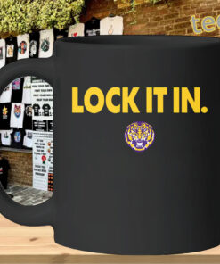 Lock It In LSU Tigers Shirt – LSU Fan Game Day Graphic TeeMug