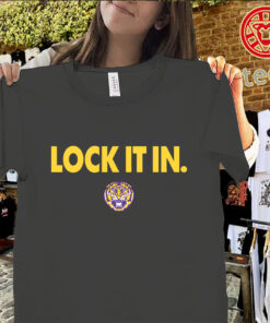 Lock It In LSU Tigers Shirt – LSU Fan Game Day Graphic Tees