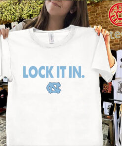 Lock It In North Carolina Tar Heels Shirt – UNC Basketball Fan Tee